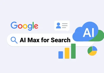 Mi fán terem az AI Max for Search, és miért érdemes foglalkozni vele, ha van Google hirdetésed?